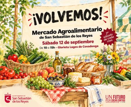 Imagen El Mercado Agroalimentario regresa el 12 de septiembre con una nueva...