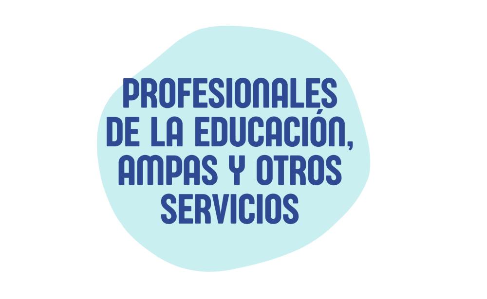 Imagen Profesionales de la educación, ampas y otros servicios
