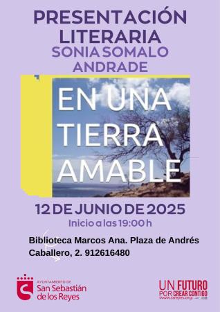 Presentación del libro 'En una tierra amable', de Sonia Somalo
