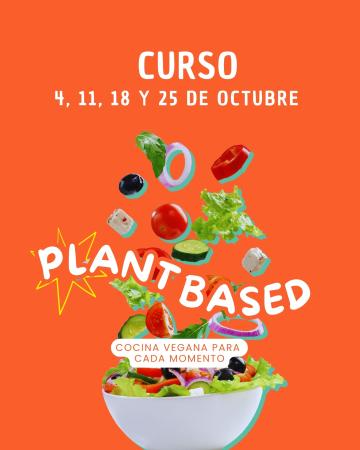 Curso: Plant based para cada momento – Cocina vegana
