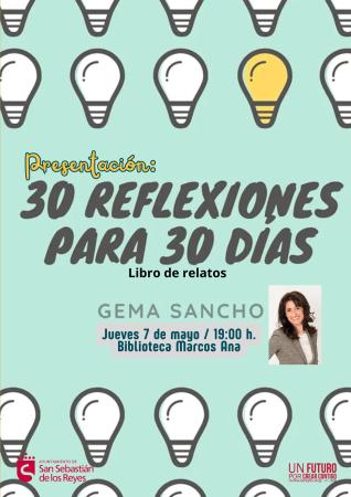 Presentación del libro ''30 reflexiones para 30 días', a cargo de Gema Sancho