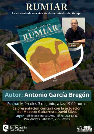 Presentación del libro 'Rumiar: La memoria de una vida vivida a contraluz del tiempo', de Antonio García Bregón