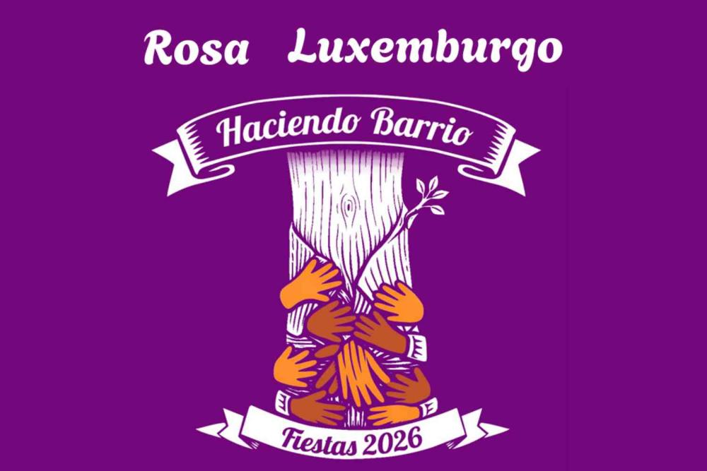 Imagen El barrio Rosa Luxemburgo celebra sus Fiestas 2026 bajo el lema ‘Haciendo Barrio’